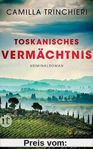 Toskanisches Vermächtnis: Kriminalroman (insel taschenbuch)